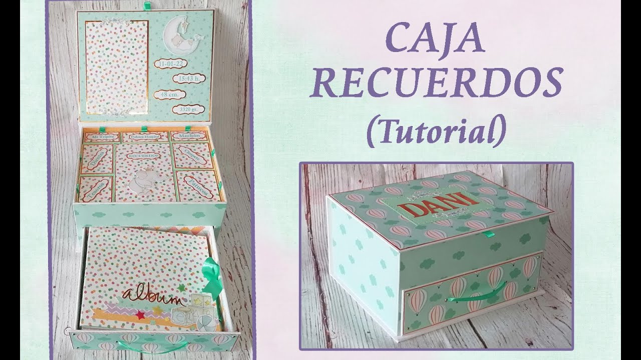 Tutorial Caja de Recuerdos de Cartonaje ._Con Album en su interior _.