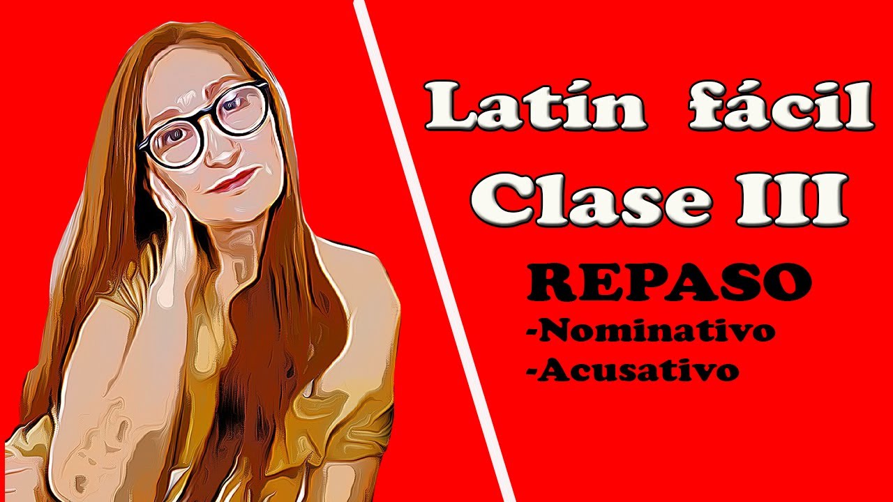 Latin facil clase 3
