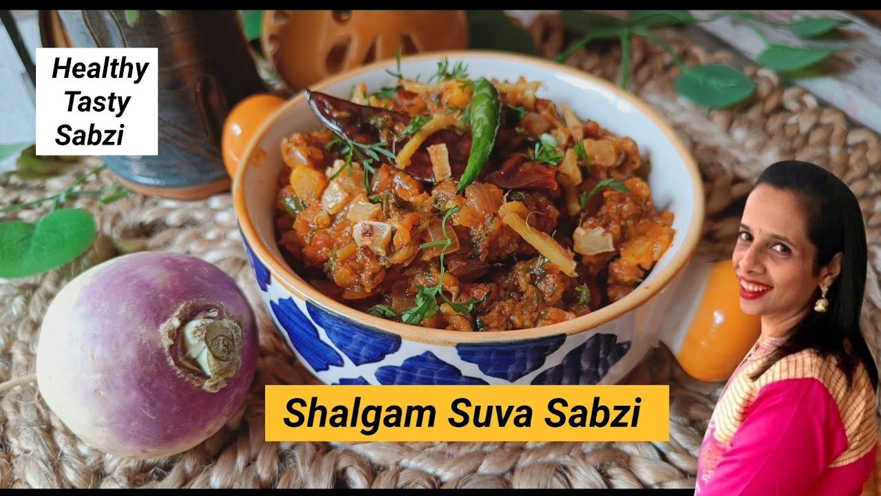 |Shalgam Suva Sabzi|Healthy Sabzi Recipe|शलगम सुवा सब्ज़ी|Dilse Foodie Re|