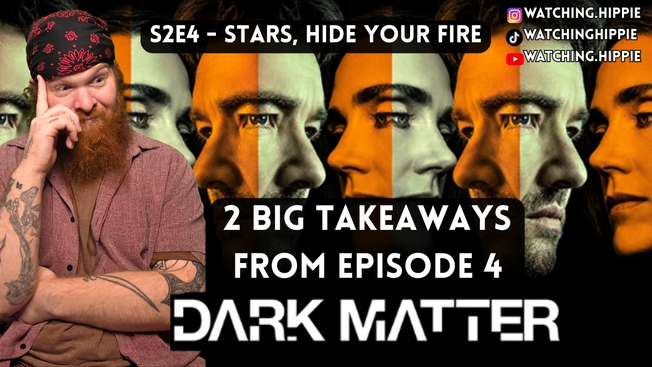 Dark Matter - 2 Big Takeaways from Ep4 - SPOILERS