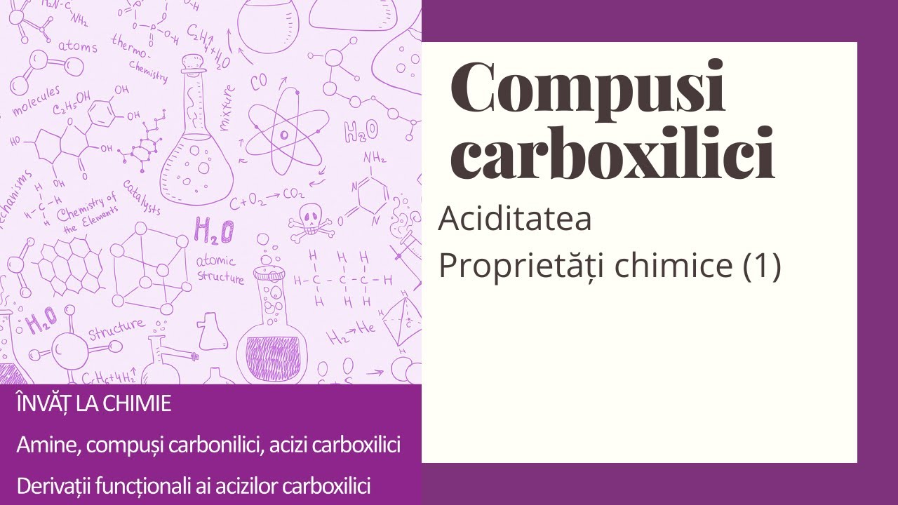COMPUȘI CARBOXILICI - ACIDITATEA ȘI PROPRIETĂȚI CHIMICE (1)