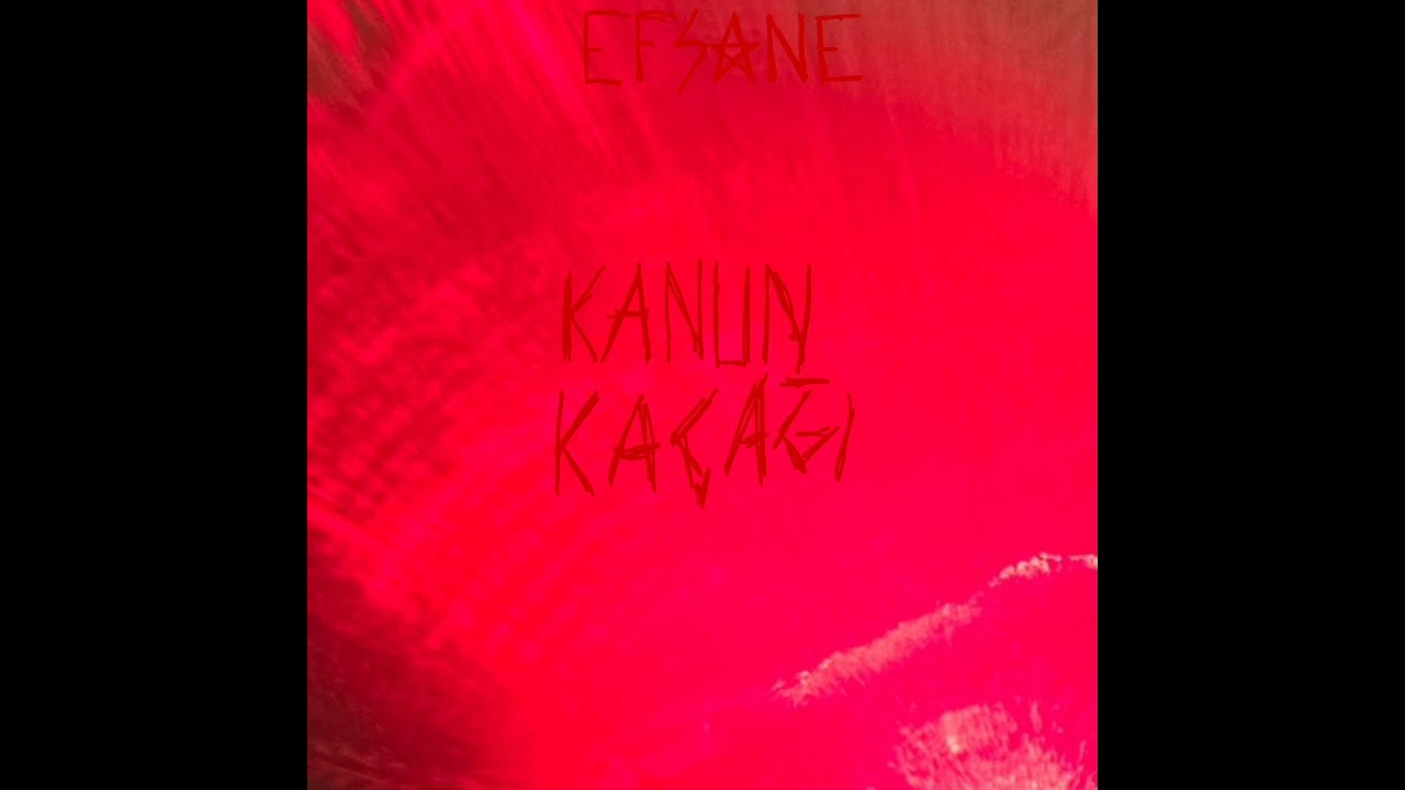 Efsane - Kanun Kaçağı