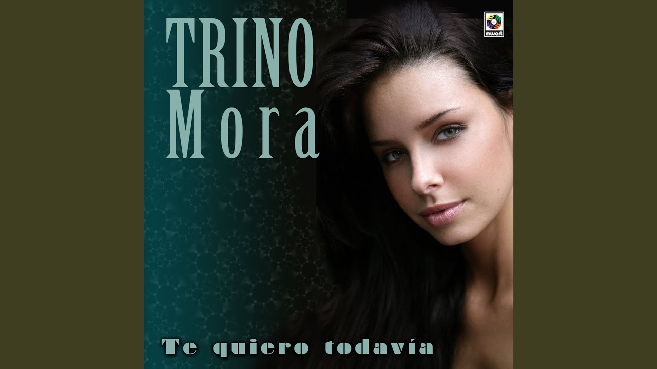 Te Quiero Todavía