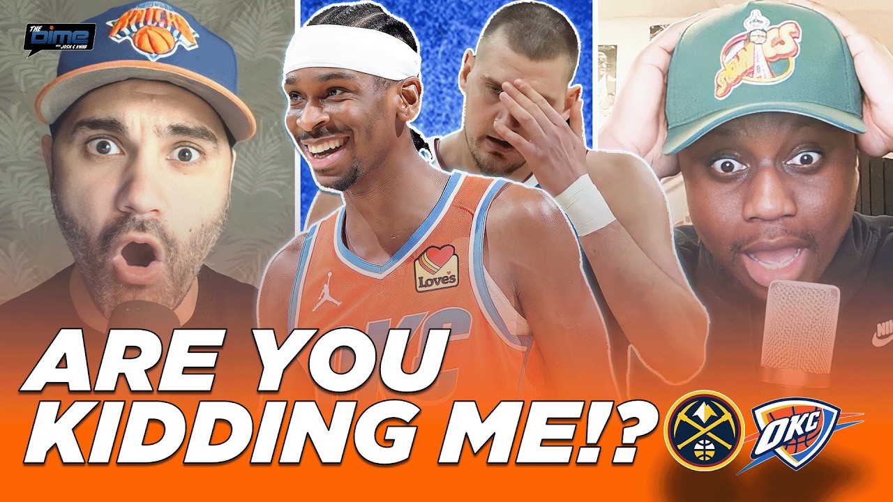 Thunder-Nuggets Reaction: SGA IS OUT OF HIS MIND! OKC's depth too much | The Dime With Josh and Kwab