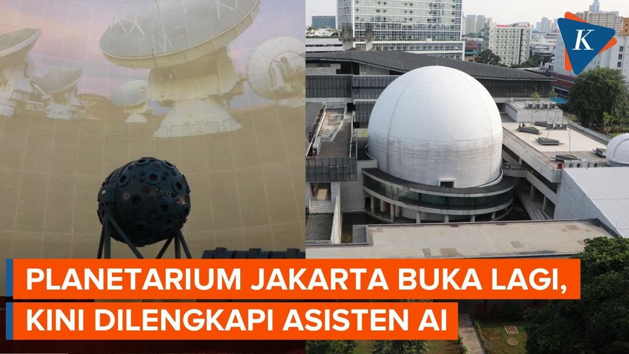 Wajah Baru Planetarium Jakarta, Gratis 3 Bulan untuk Pelajar