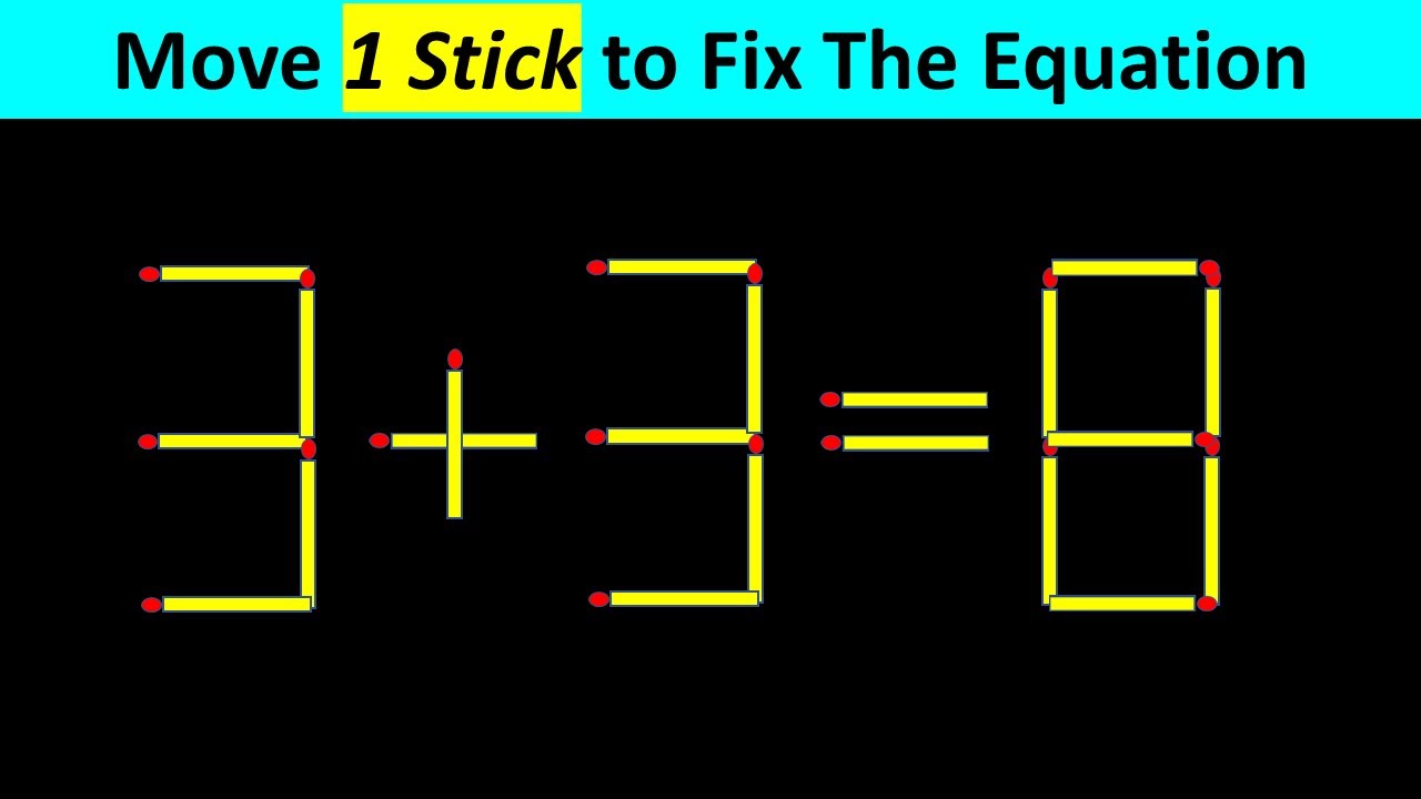 Matchstick Puzzle - Move Stick To Fix The Equation #matchstickpuzzle  #matchstickriddles