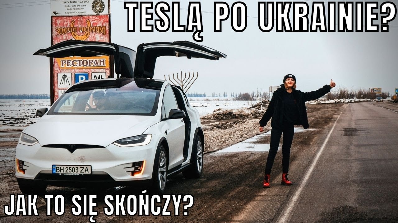 TESLĄ MODEL X na Ukrainę - Czy jest GDZIE ŁADOWAĆ?🤔Część 1/3