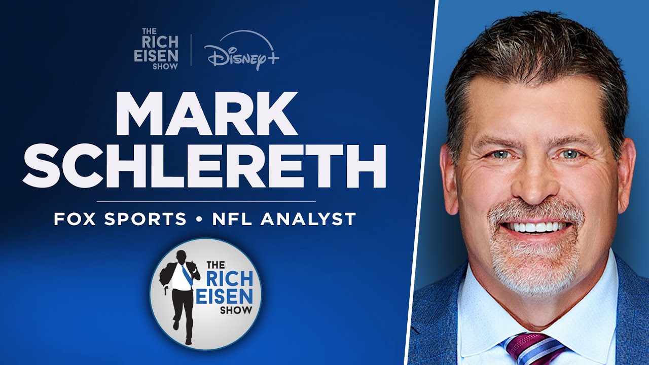 FOX Sports’ Mark Schlereth Talks Lions, Raiders, Chiefs, Cowboys, More w/Rich Eisen | Full Interview