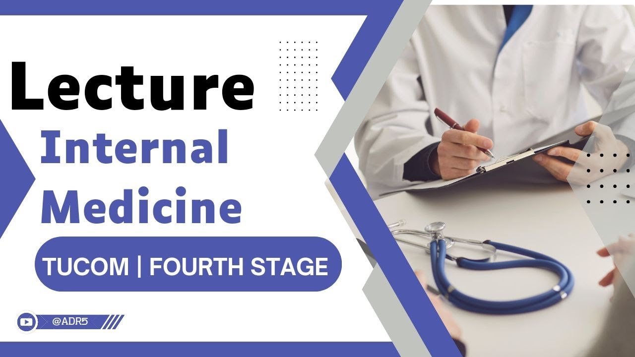 Internal Medicine |  L - Insulin Therapy | د . عادل