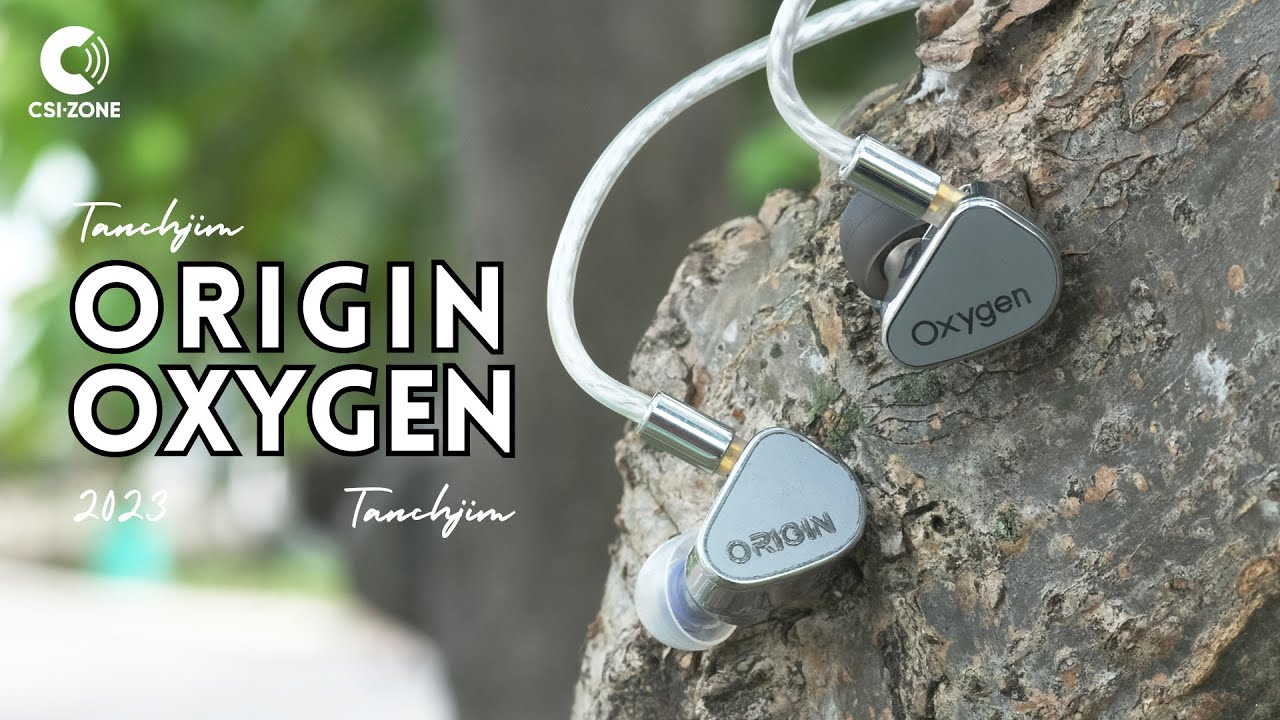 2 IEM Tanchjim yang Lagi Hype, Kupas Produk Tanchjim Origin dan Oxygen 2023!
