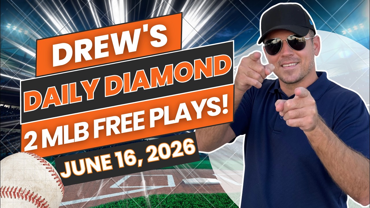 Лучшие прогнозы и ставки на матчи MLB сегодня! | Drew's Daily Diamond, 16 июня 2026 г.