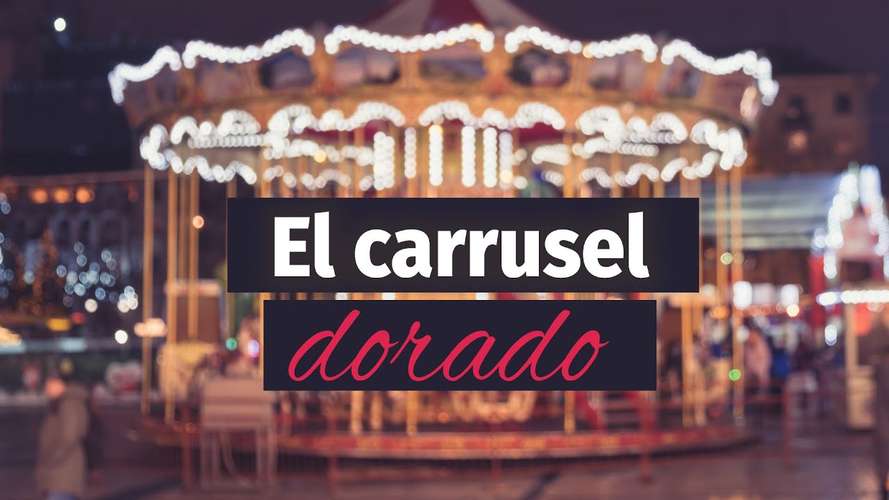Escrito Está - El carrusel dorado