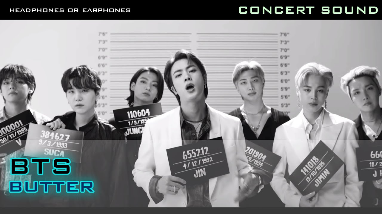 🔈 CONCERT SOUND  : BTS - Butter🎧