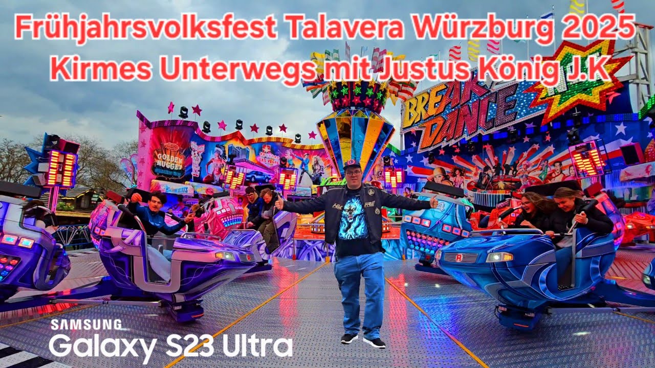 Frühjahrsvolksfest Talavera Würzburg 2025 Kirmes Unterwegs mit Justus König 👑 J.K