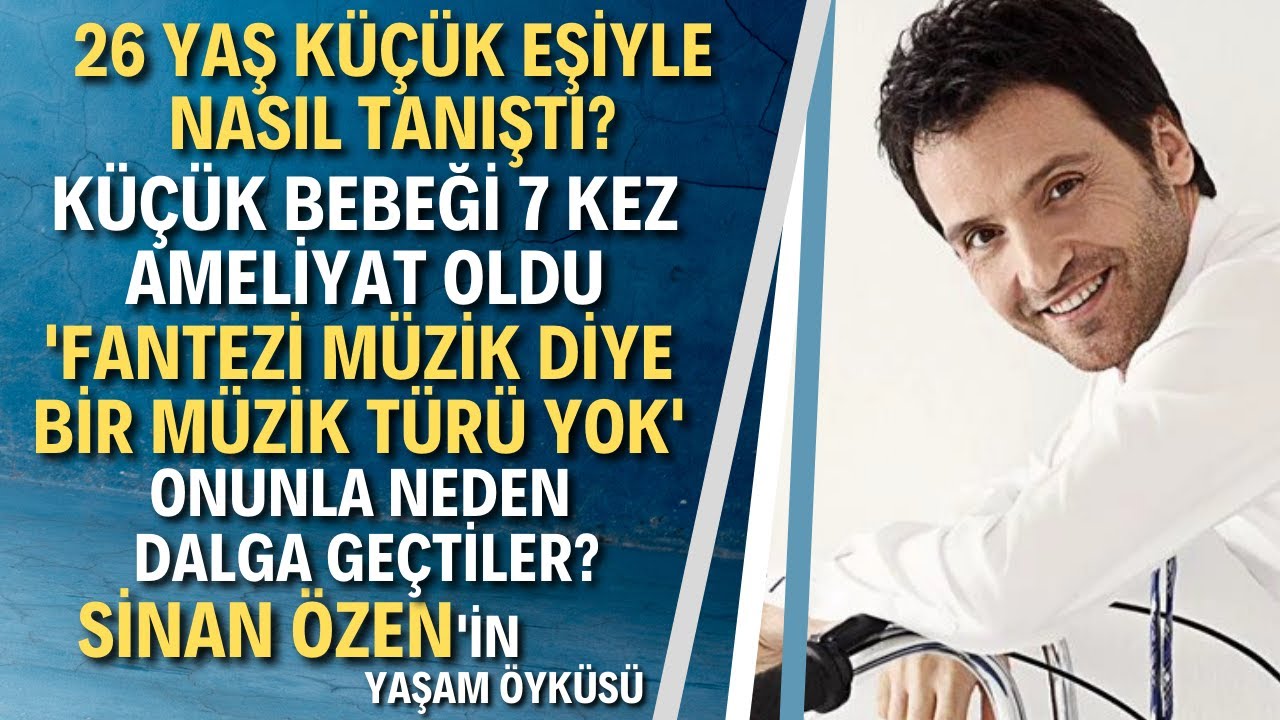 SİNAN ÖZEN KİMDİR? Aşk Şarkılarının Prensinden Şaşırtıcı İtiraflar