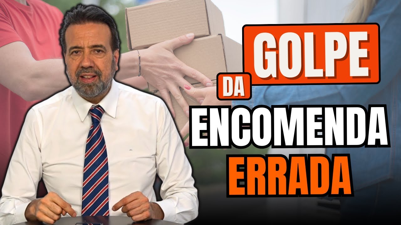 GOLPE DA ENCOMENDA ERRADA | NÃO CAIA NA ROUBADA
