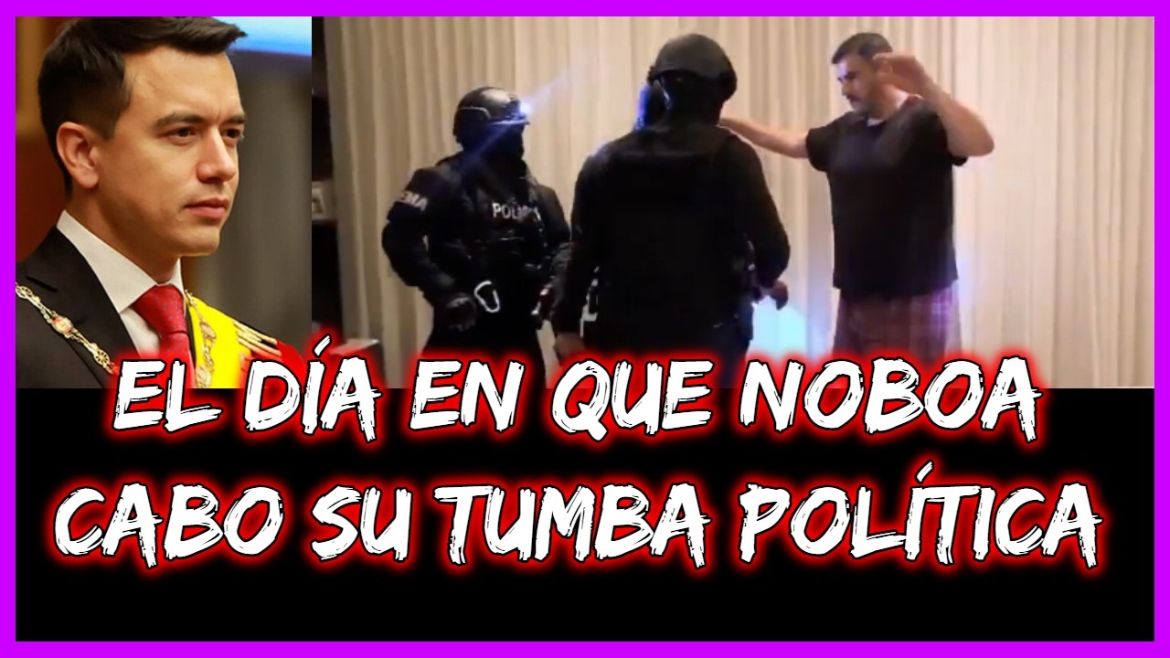 El día en que Noboa cabo su tumba política