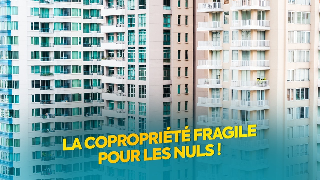 Copropriété fragile : définition et solutions