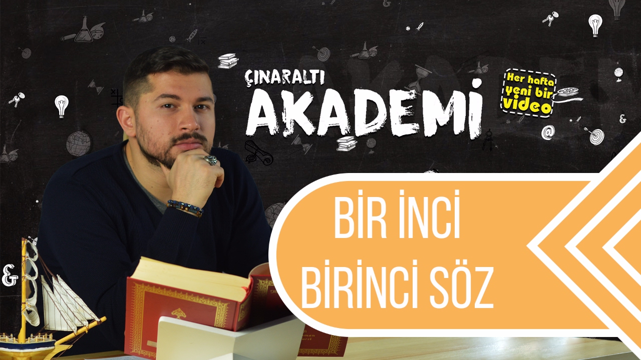 Olmaz Deme Öyle bir Olur Ki - Bir'inci Söz -