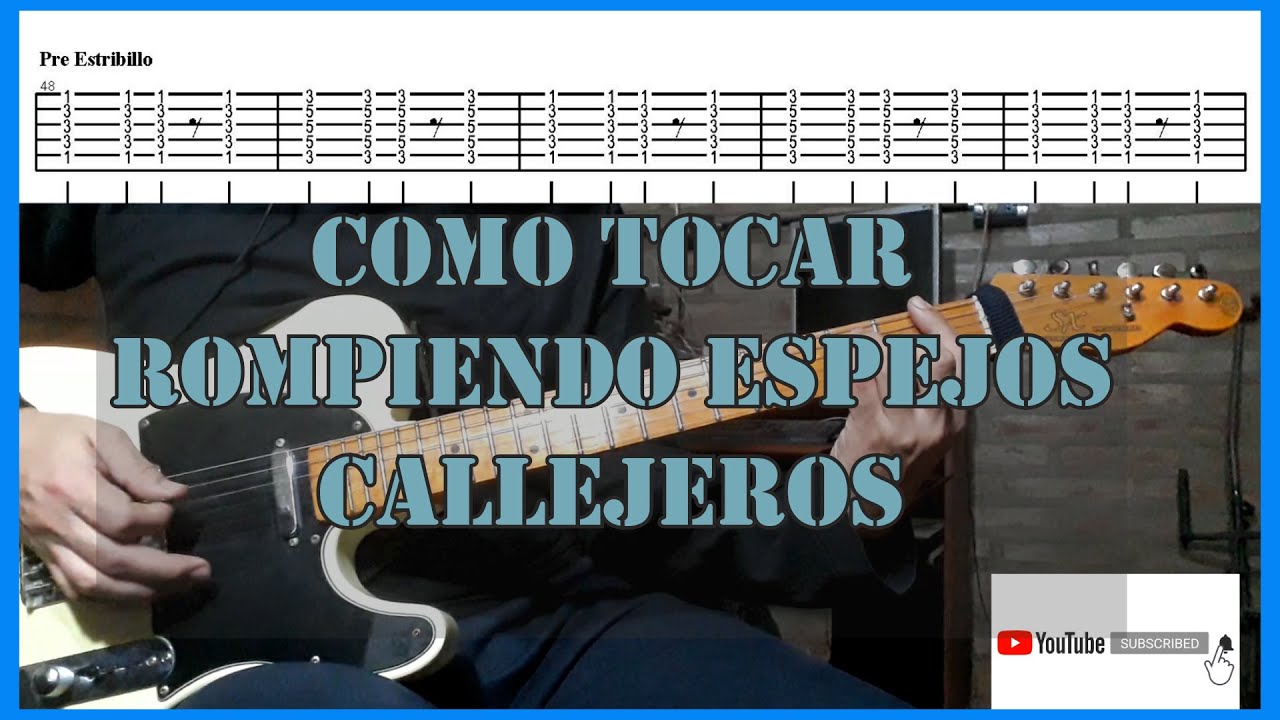 Como tocar Rompiendo Espejos de Callejeros I Tutorial de las dos guitarras