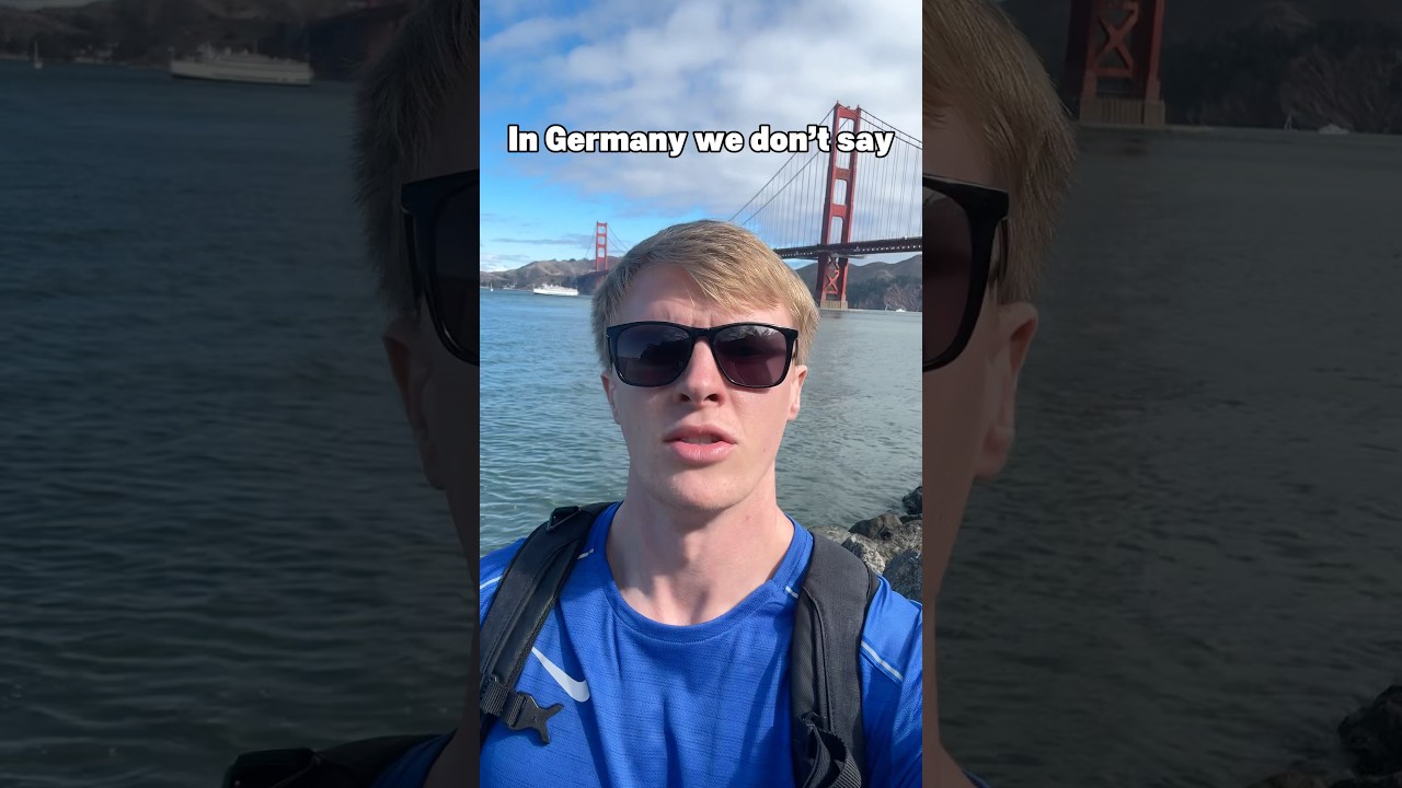 In Germany we don&rsquo;t say 🇩🇪🌁