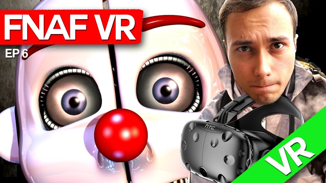 Max si Ennard ! (HTC VIVE) SPECIAL!