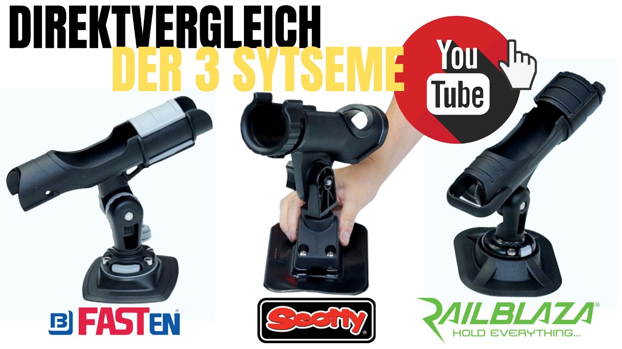 Railblaza Vs. Fasten Vs. Scotty. Der Mega vergleich von Halterung und Rutenhalter. Wer ist BESSER?