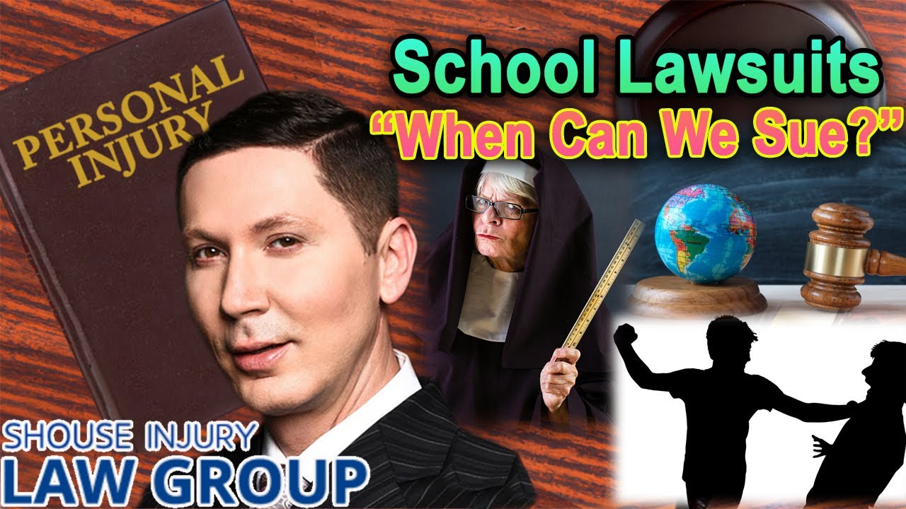 School Lawsuits -- "When Can You Sue a School?"