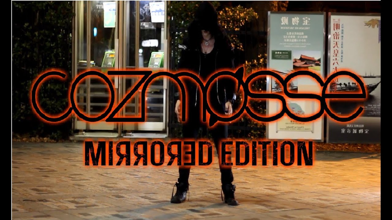 【CozmossE】のどが渇く【おかめ】OFFICIAL MIRRORED ED.