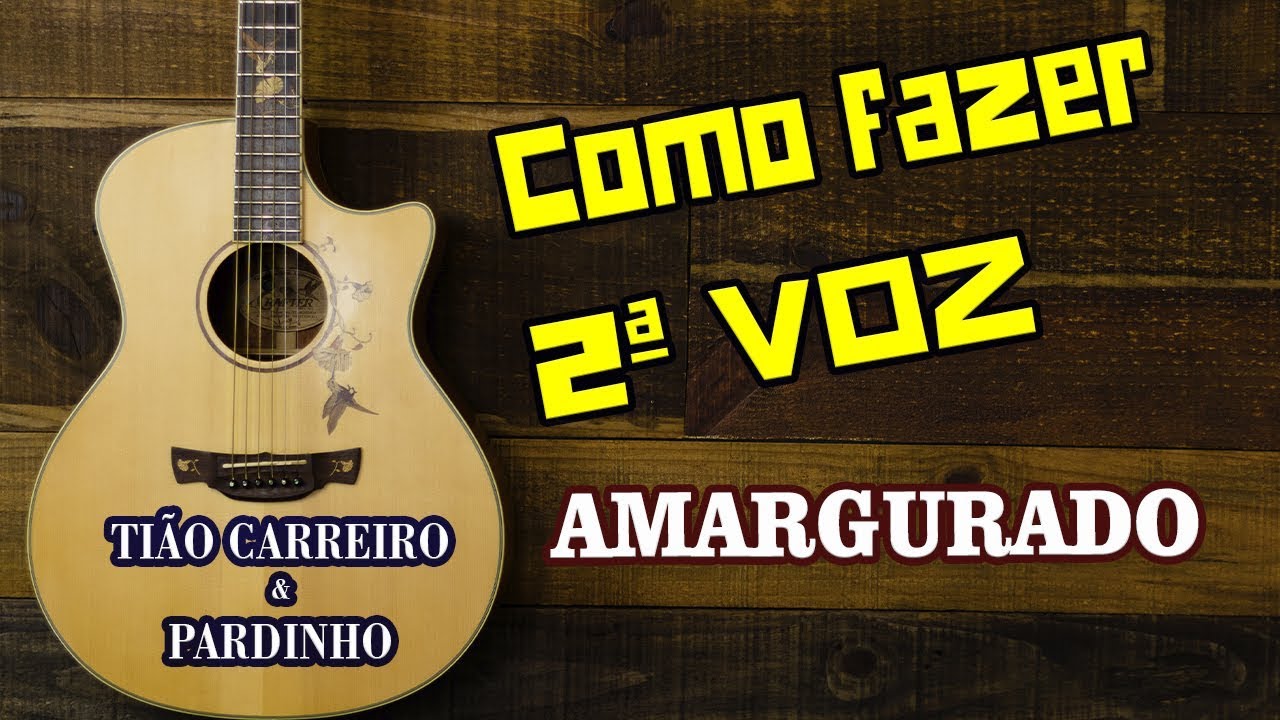 Amargurado - Tião Carreiro e Pardinho | Como fazer SEGUNDA VOZ Sertaneja
