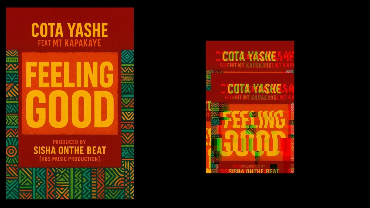 MT KAPAKAYE ft COTTA YASHE [FEELING GOOD]