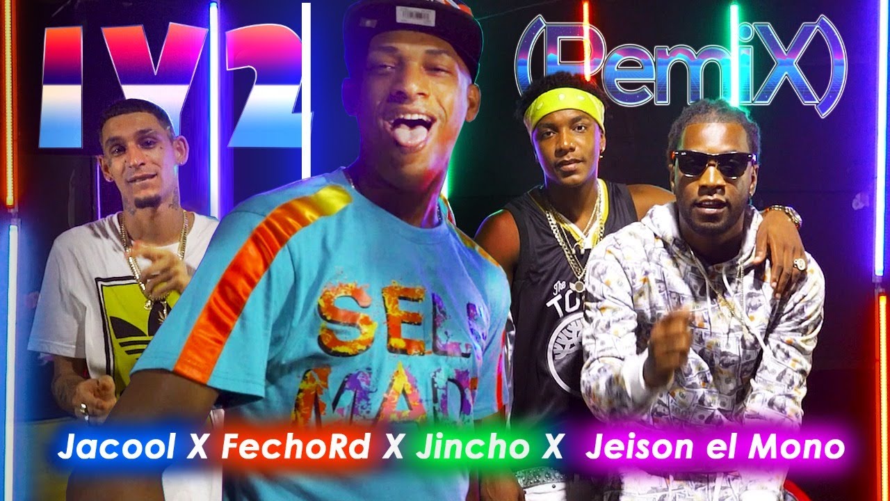 Jacool ❌ El Fecho RD ❌ El Jincho ❌ Jeison El Mono - 1y2 (Remix)  [ Video Oficial ]