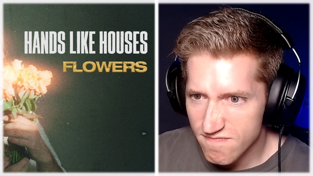 Крис отреагировал на песню Hands Like Houses - Flowers.