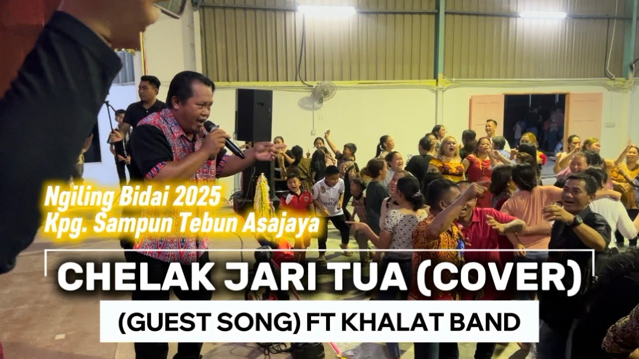 Chelak Jari Tua (Cover) | (Guest Song) FT Khalat Band | Kpg. Sampun Tebun Asajaya