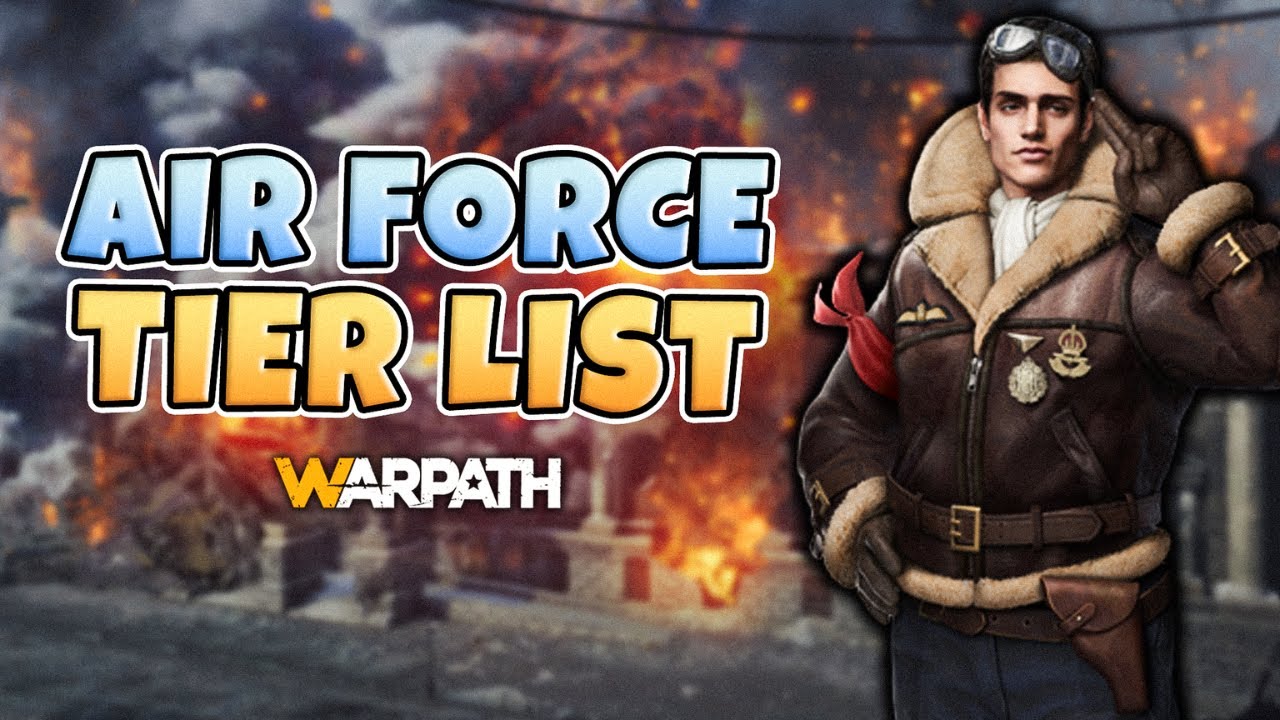 Warpath - Air Force Officer Tier List | (November 2023)