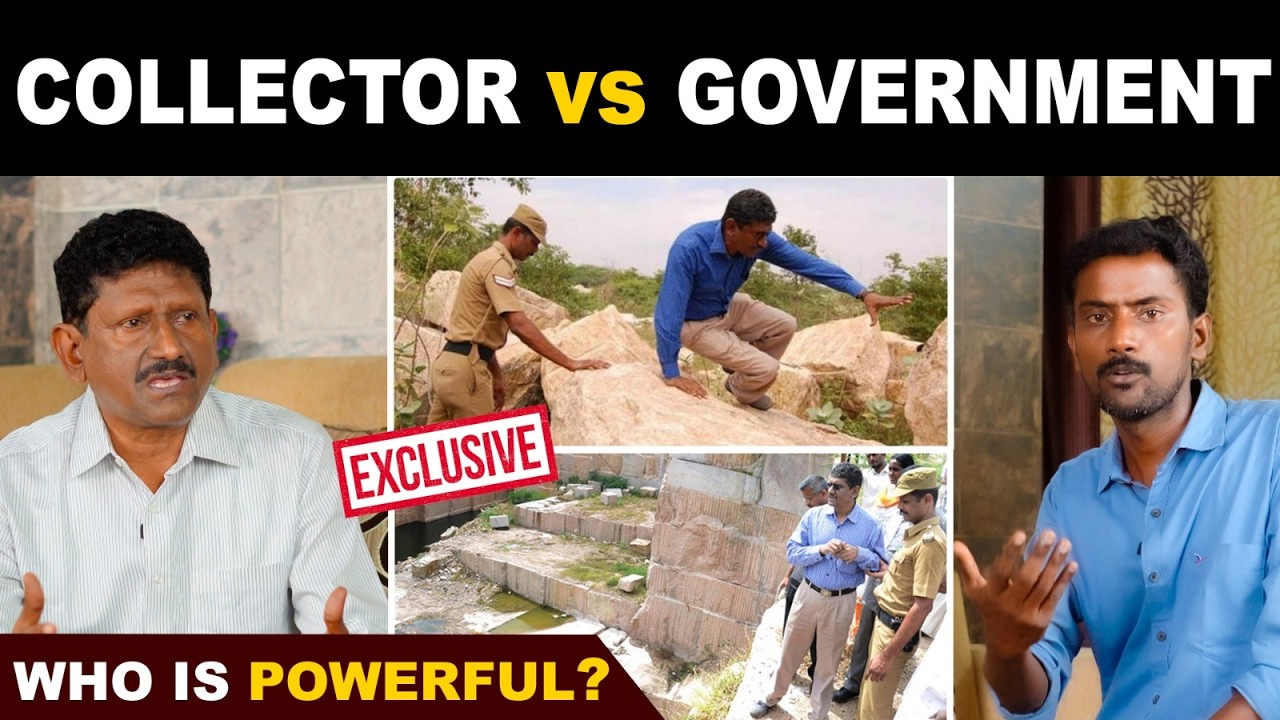 16,000 கோடி ஊழலை அம்பலப்படுத்திய கலெக்டர்-ஓட நிலைமை இதுதான்🙄| Sagayam IAS (Retd) | DUTY OF COLLECTOR