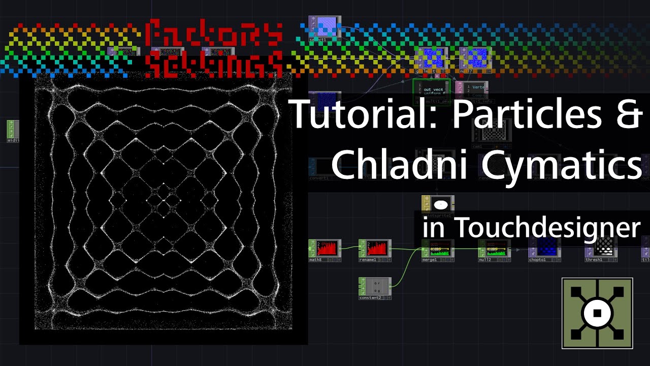 Audioreactive particles with Chladni Cymatics in Touchdesigner