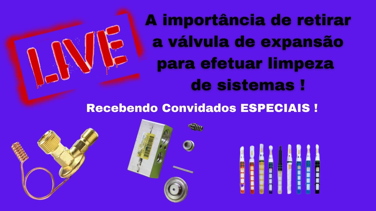 TEM QUE RETIRAR A VÁLVULA DE EXPANSÃO PARA LIMPEZA EFETIVA DO AR CONDICIONADO !