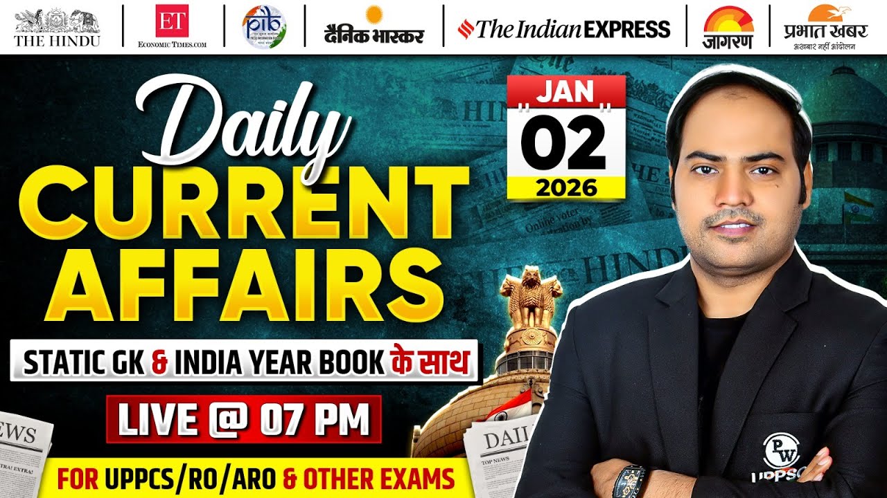 Current Affairs Today 🔥| 02 Jan Daily Current Affairs 2026 by Imran Sir for UPPCS & RO/ARO |PW UPPCS