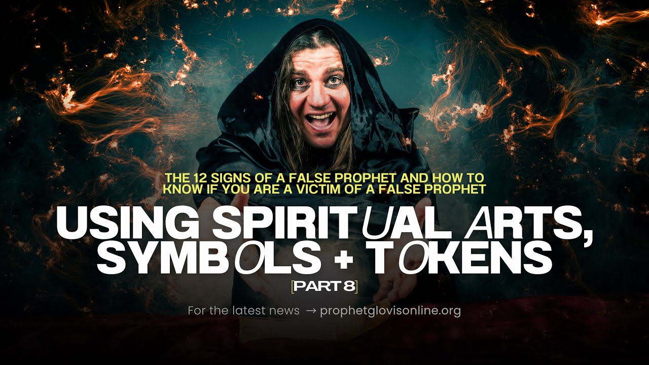 USING SPIRITUAL ARTS, SYMBOLS + TOKENS (PART 8) // PROPHETIC MYSTICS SCHOOL // WITH PROPHET GLOVIS