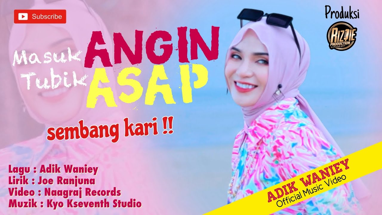 Masuk Angin Tubik Asap (Sembang Kari) - Adik Waniey (Official Music Video)