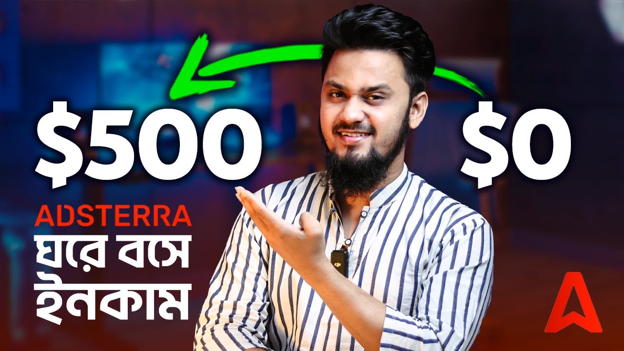 Adsterra থেকে ঘরে বসে আয় করুন অনলাইনে | Earn Money Online As A Bangladeshi Publisher from Adsterra 💰