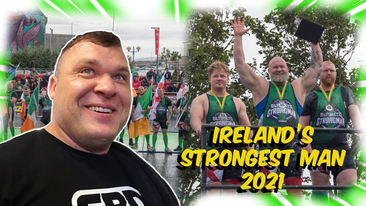 IRELANDS STRONGEST MAN 2021