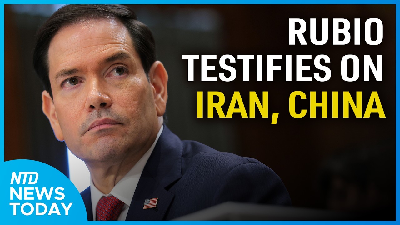 Rubio Testifies on Iran War, China; April Job Openings Highest Since 2024 | NTD News Today (June 2)