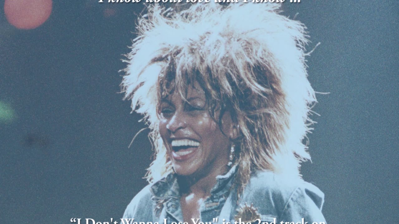 Tina Turner ❤❤ I Don't Wanna Lose You ❤❤  Lyrics Texas