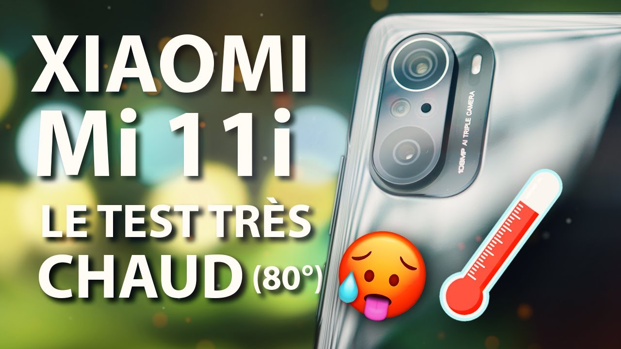 Xiaomi Mi 11i - Le test complet