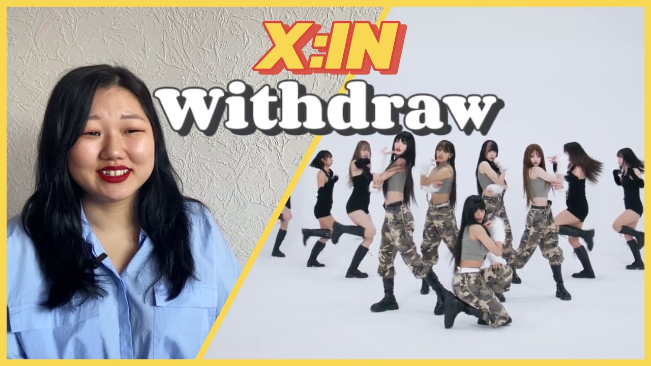 Реакция на X:IN 'WITHDRAW' Performance Video
