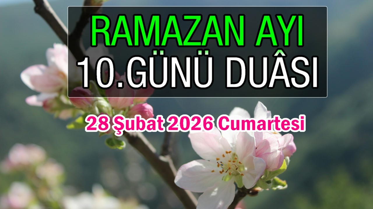 Ramazan Ayı 10. Günü Duâsı - Rabbim, bize nasûh tevbe nasip eyle, günahlarımızı ört. Âmin!