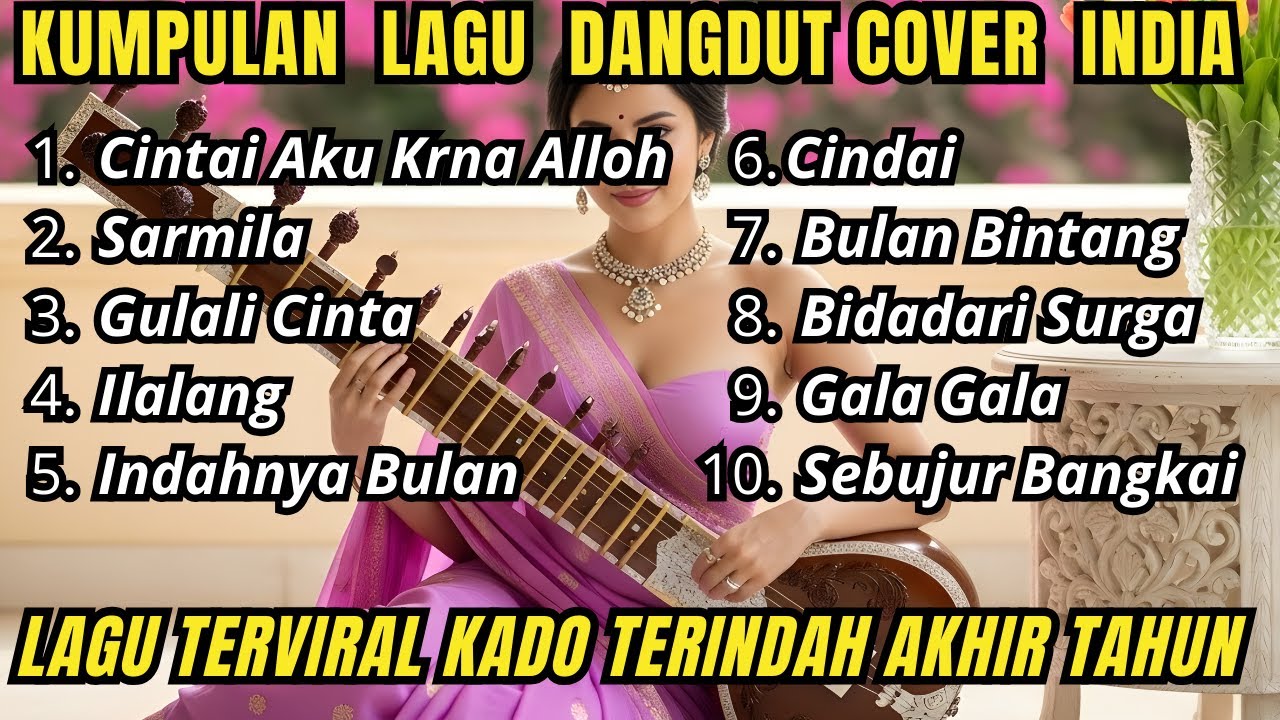 Kumpulan Lagu Dangdut -- TERBARU DAN TERLARIS -- Cover India By Rhomantika Cover AI
