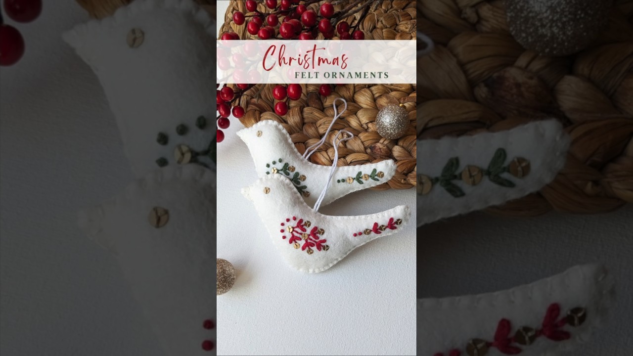 DIY Felt bird ornaments #diychristmasgifts #diychristmascrafts #diychristmasornaments